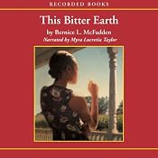 This Bitter Earth: The Story of Sugar Lacey | [Bernice McFadden]