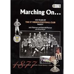 Marching on...: 125 Years of the St. Mirren Football Club