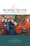 Words and notes in the long nineteenth century