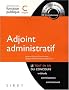 Adjoint administratif : Cat�gorie C (1C�d�rom)