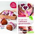 Je cr�e mes cadeaux gourmands