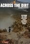 Across the Dirt: A Dirt Bike Documentary