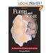 Flesh and Bone: An Introduction to Forensic Anthropology