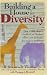 Building a House for Diversity: A Fable About a Giraffe & an Elephant Offers New Strategies for Today's Workforce