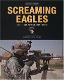 Screaming Eagles: 101st Airborne Division (Military Power)