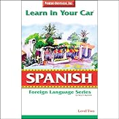 Learn in Your Car: Spanish, Level 2 | [Henry N. Raymond]