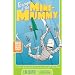 Escape of the Mini-Mummy (Who Shrunk Daniel Funk?)