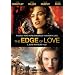 The Edge of Love