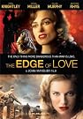The Edge of Love