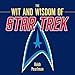 The Wit and Wisdom of Star Trek