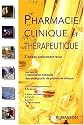 Pharmacie clinique et th&eacute;rapeutique