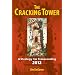 The Cracking Tower: Strategies for Transcending 2012