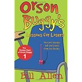 Orson Buggy's Lessons for Losers (Volume 1) ~ Bill Allen