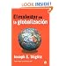 El malestar en la globalizacion / Globalization and It's Discontents (Ensayo (Punto de Lectura)) (Spanish Edition)
