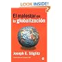 El malestar en la globalizacion / Globalization and It's Discontents (Ensayo (Punto de Lectura)) (Spanish Edition)