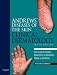 Andrews' Diseases of the Skin: Clinical Dermatology