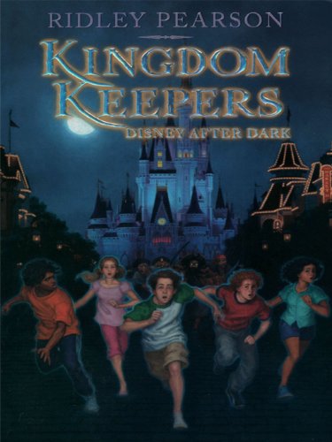 Kingdom Keepers: Disney After Dark (The Kingdom Keepers) by Ridley Pearson Kingdom Keepers: Disney After Dark (The Kingdom Keepers) by Ridley Pearson