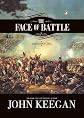 The Face of Battle (Library Edition)
