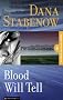 Blood Will Tell (Kate Shugak #6)