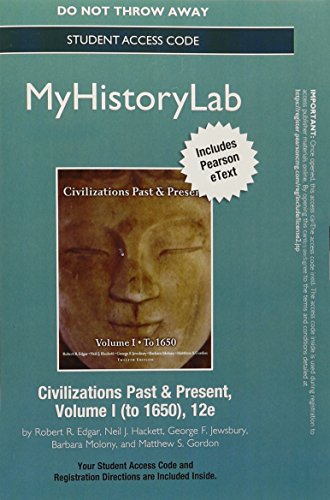 MyHistoryLab CourseCompass with Pearson eText -- Standalone Access Card -- for Civilizations Past & Present, Volume 1  (12th Edition)