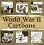World War II in 100 Cartoons