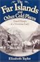 The Far Islands and Other Cold Places: Travel Essays of a Victorian Lady