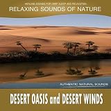 Desert Oasis and Desert Winds (Sounds of Nature)