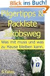 Pilgertipps & Packliste Jakobsweg: Wa...