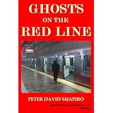 Ghosts on the Red Line