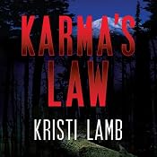 Karma's Law | [Kristi Lamb]