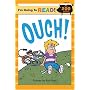 I'm Going to Read (Level 3): Ouch! (I'm Going to Read Series)