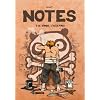 Notes, Tome 3 : La viande, c'est la force