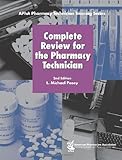 Complete review for the pharmacy technician