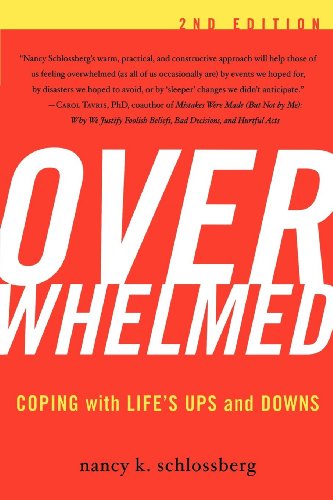 Overwhelmed: Coping with Life's Ups and Downs