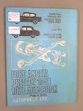 Ford Anglia 105E, Prefect 107E 1959-67 autobook : workshop manual for Ford Prefect 107E 1959-61, Ford Anglia 105E 97cc 1959-67, Ford Anglia 105E 1198cc 1962-67