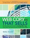 $a Web copy that sells :  $b the revolutionary formula for creating killer copy that grabs their attention and compels them to buy