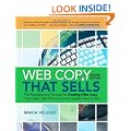 Web Copy That Sells: The Revolutionary Formula for Creating Killer Copy That Grabs Their Attention and Compels Them to Bu: The Revolutionary Formula ... Grabs Their Attention and Compels Them to Buy