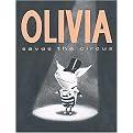 Olivia Saves the Circus (Illustrated) (Reinforced Hardcover)