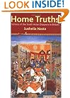 Home Truths: Fictions of the South Asian Diaspora in Britain