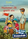 Nummer 28 greift ein Wir Kinder aus der Brunnenstra&szlig;e: Kinderkrimi