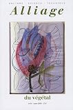 Alliage, N� 64, Mars 2009 : Du v�g�tal