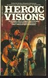  : Heroic Visions