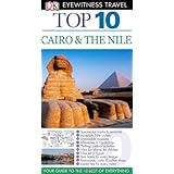 Top 10 Cairo and the Nile (EYEWITNESS TOP 10 TRAVEL GUIDE)