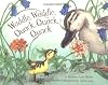 Waddle, Waddle, Quack, Quack, Quack