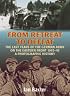 FROM RETREAT TO DEFEAT: The Last Years of the German Army on the Eastern Front 1943-45, A Photographic History