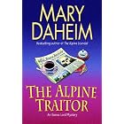 The Alpine Traitor (Emma Lord Mysteries, No. 20) by  Mary Daheim