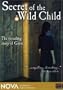 NOVA: Secret of the Wild Child