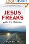Jesus Freaks: A True Story of Murder and Madness on the Evangelical Edge