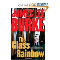 The Glass Rainbow  A Dave Robicheaux Novel