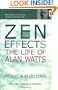 Zen Effects: The Life of Alan Watts (SkyLight Lives)